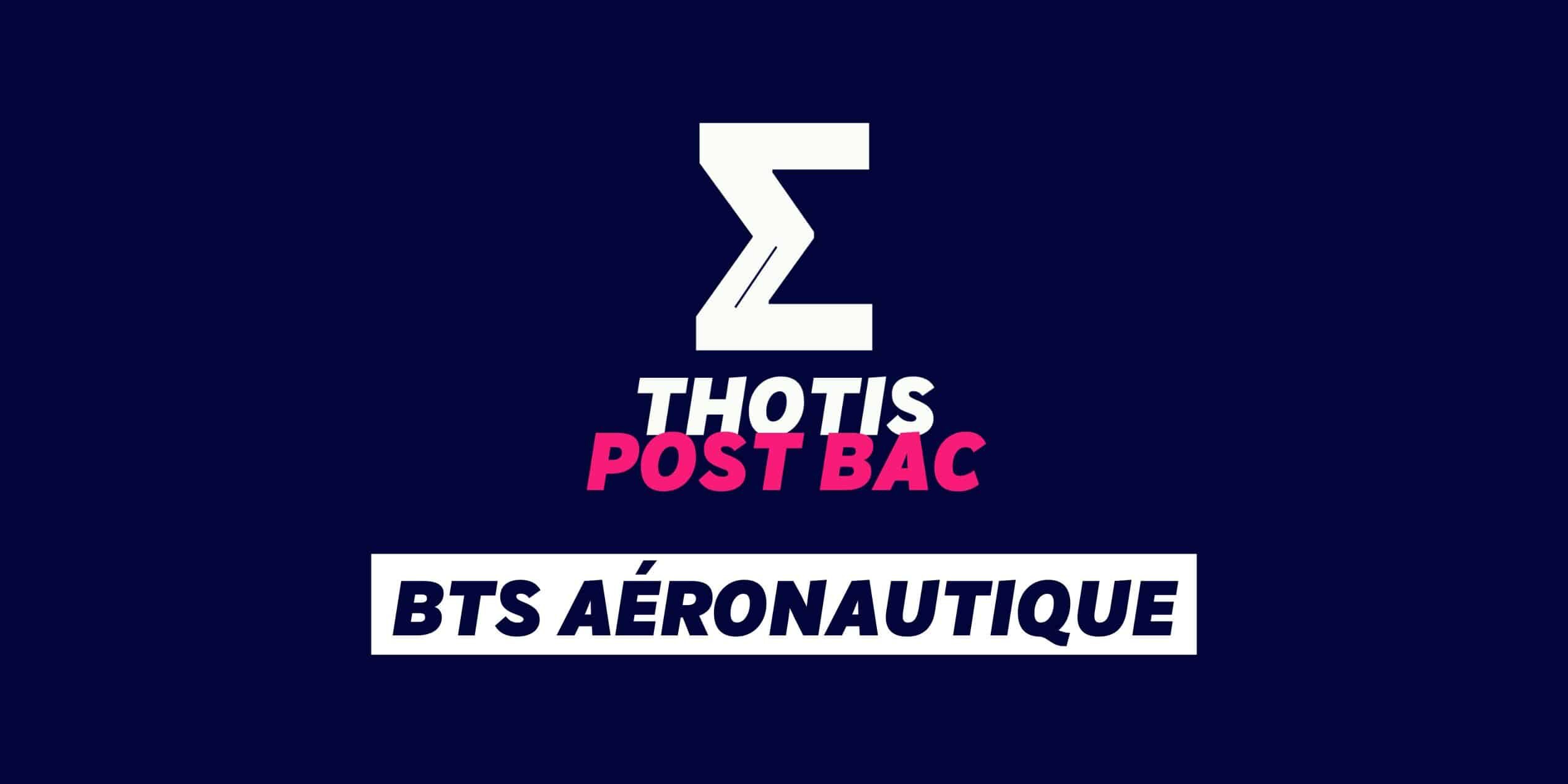 Le BTS Aéronautique