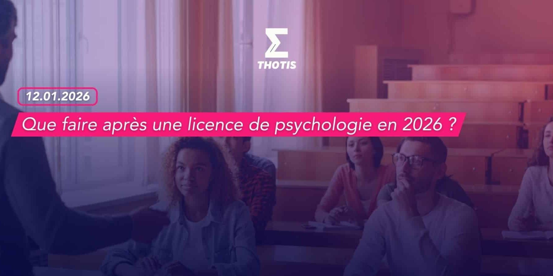 Que faire après une licence de psychologie en 2026