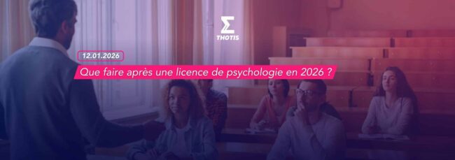 Que faire après une licence de psychologie en 2026 Que faire après une licence de psychologie en 2026