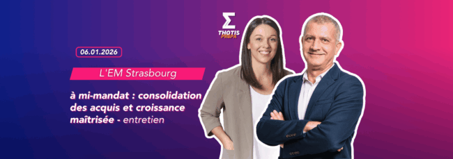V1L’EM Strasbourg à mi-mandat consolidation des acquis et croissance maîtrisée V1L'EM Strasbourg à mi mandat consolidation des acquis et croissance maîtrisée