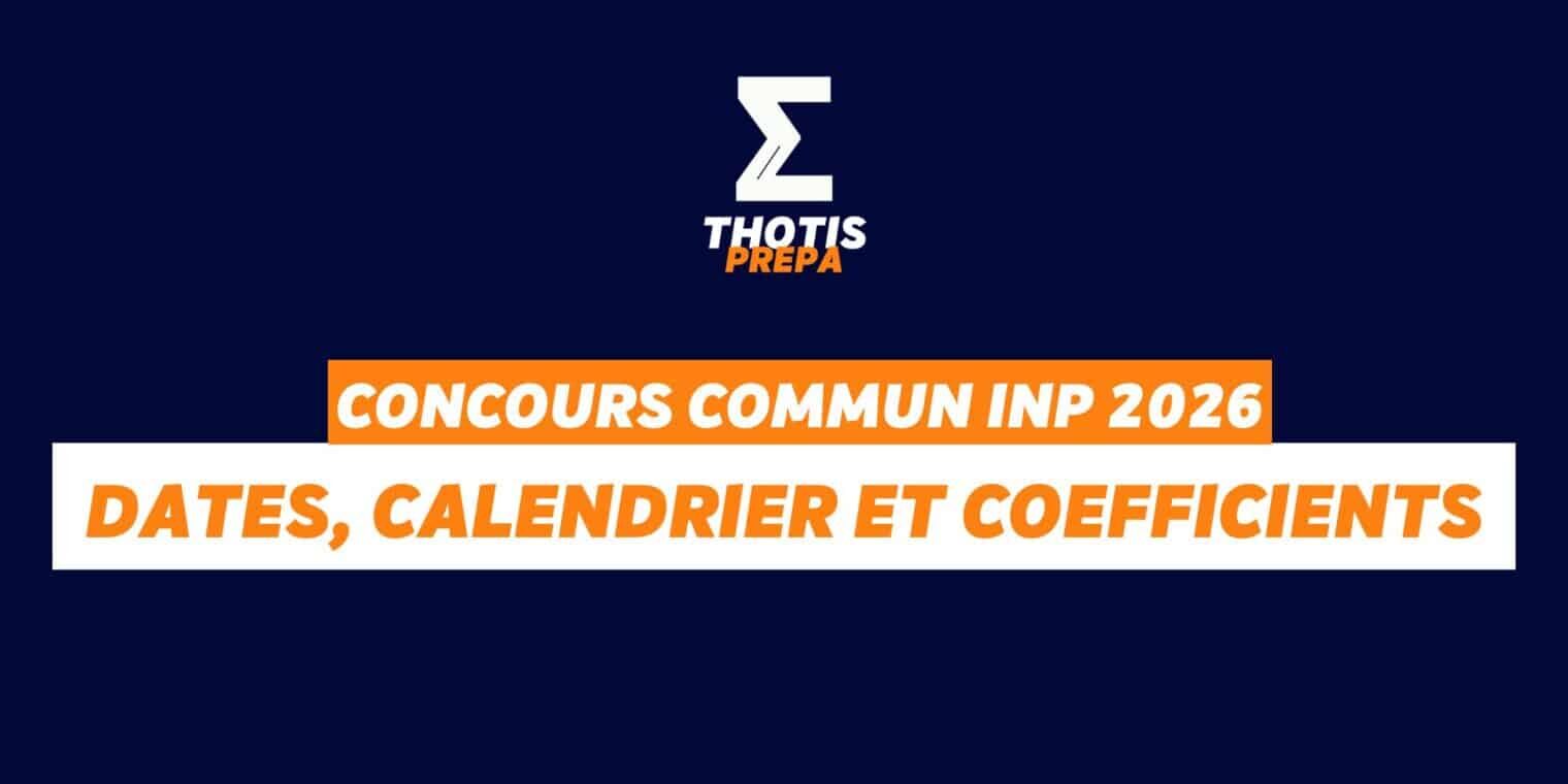 Concours Commun INP 2026 dates, calendrier et coefficients Concours Commun INP 2026 dates, calendrier et coefficients