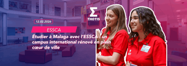 Étudier à Malaga avec l’ESSCA Étudier à Malaga avec l'ESSCA