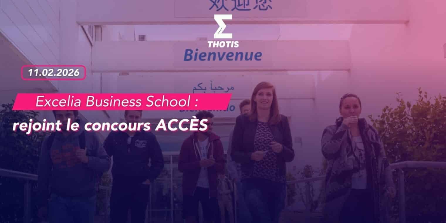 Excelia Business School rejoint le concours accès 3