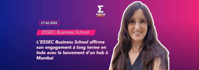 L’ESSEC Business School affirme son engagement à long terme en Inde avec le lancement d’un hub à Mumbai L'ESSEC Business School affirme son engagement à long terme en Inde avec le lancement d'un hub à Mumbai