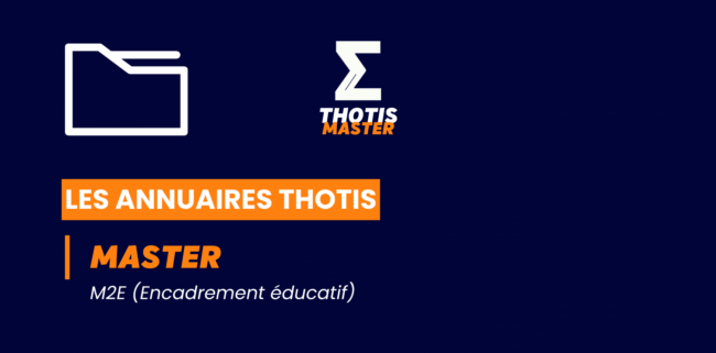 Annuaire Master M2E (Encadrement éducatif)