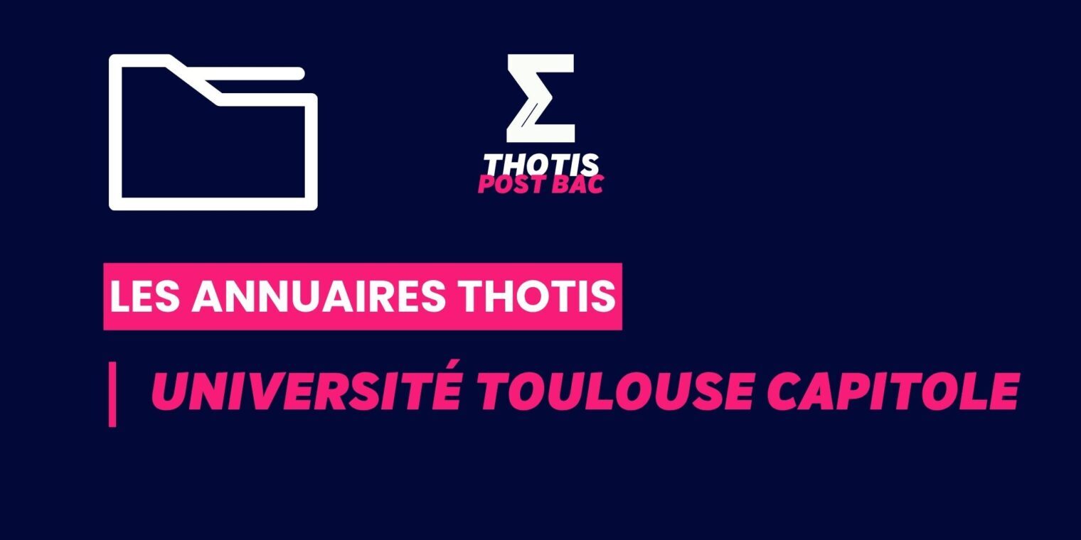 Annuaires Thotis – Université Toulouse Capitole Annuaires Thotis - Université Toulouse Capitole