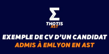 Exemple de CV d’un étudiant admis à emlyon en AST
