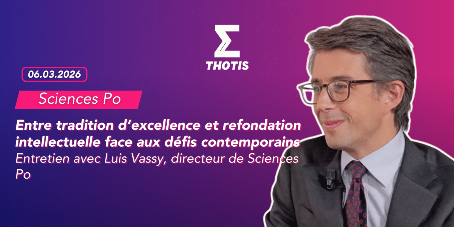 Sciences Po : entre tradition d’excellence et refondation intellectuelle face aux défis contemporains Sciences Po : entre tradition d’excellence et refondation intellectuelle face aux défis contemporains