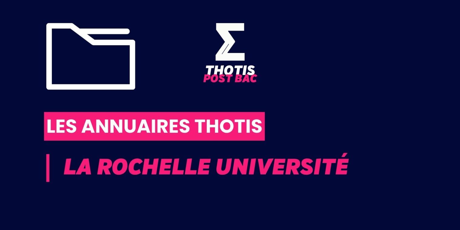 Annuaires Thotis – La Rochelle Université Annuaires Thotis - La Rochelle Université