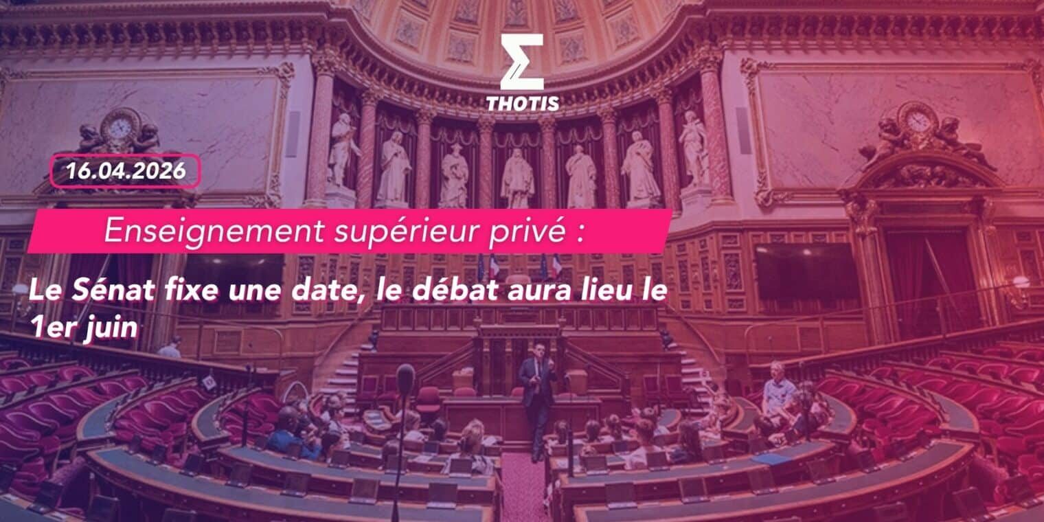 Enseignement supérieur privé le Sénat fixe une date, le débat aura lieu le 1er juin 2
