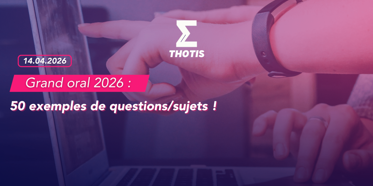 Grand oral 2026 – 50 exemples de questions Grand oral 2026 50 exemples de questions
