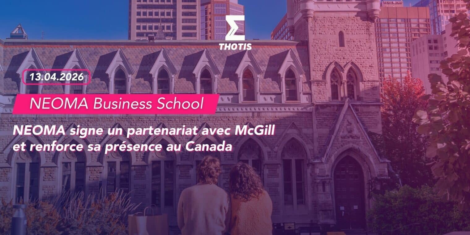 NEOMA signe un partenariat avec McGill et renforce sa présence au Canada 3