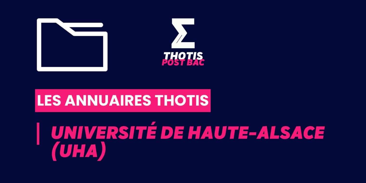 Annuaires Thotis – Université de Haute-Alsace (Mulhouse) Annuaires Thotis - Université de Haute-Alsace (Mulhouse)