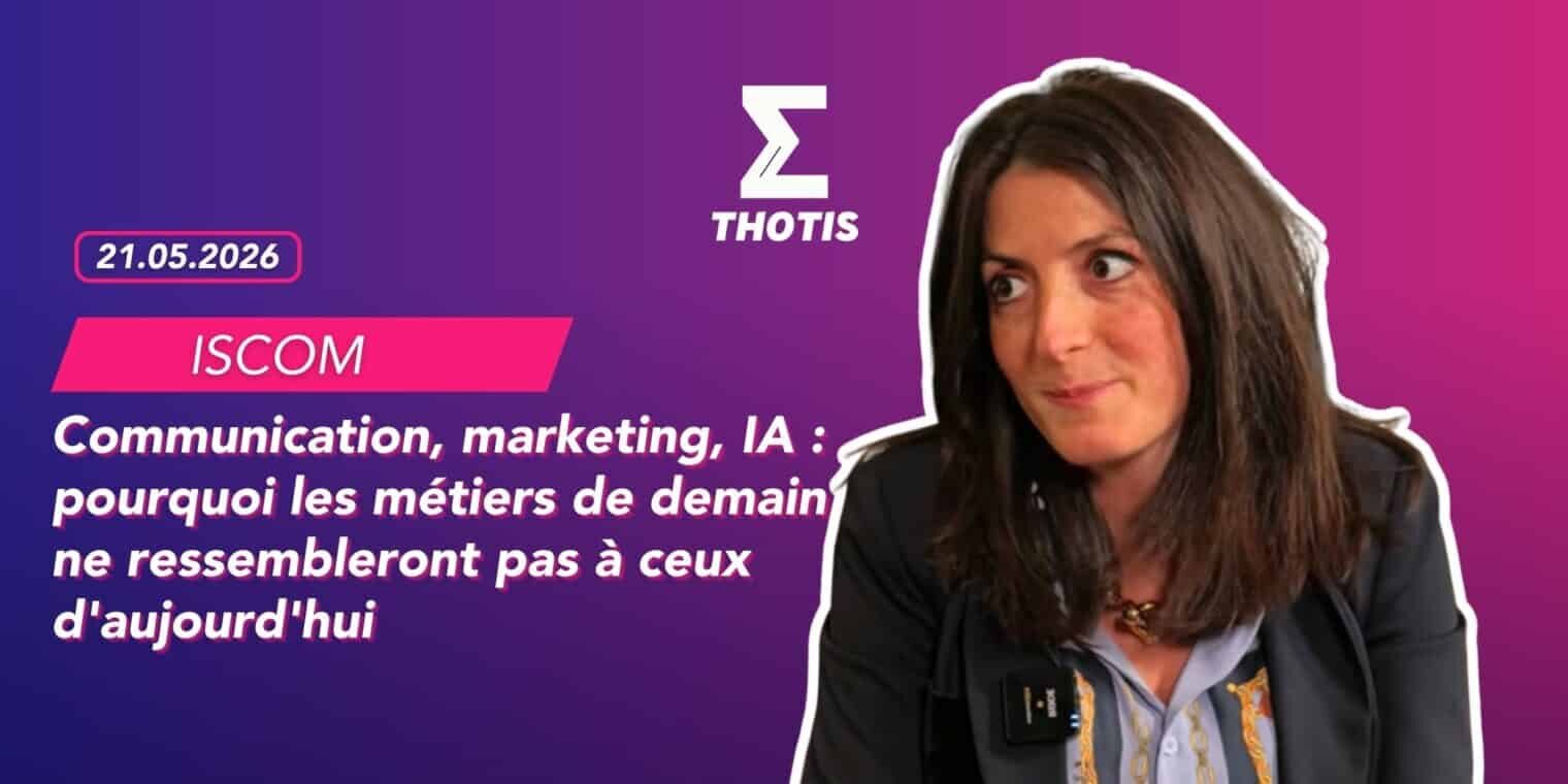 Communication, marketing, IA : pourquoi les métiers de demain ne ressembleront pas à ceux d'aujourd'hui