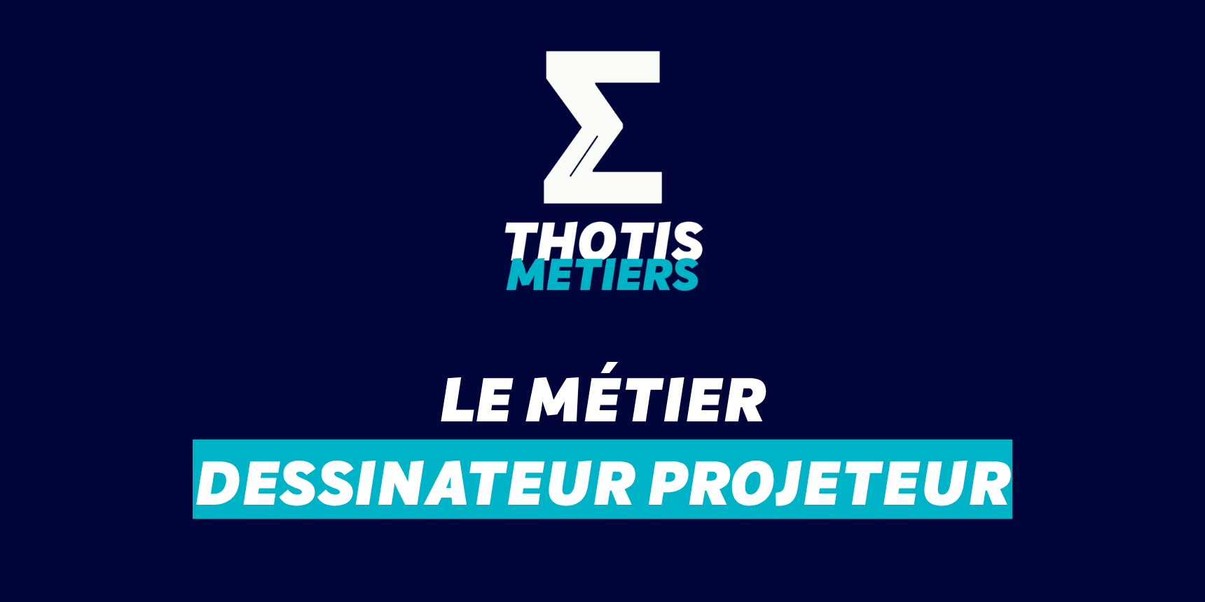 Dessinateur projeteur Dessinateur projeteur