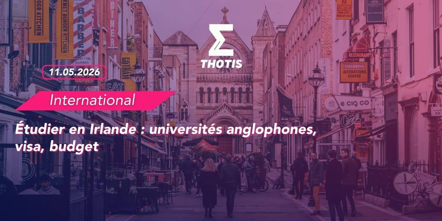 Étudier en Irlande universités anglophones, visa, budget Étudier en Irlande universités anglophones, visa, budget
