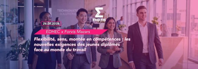 Flexibilité, sens, montée en compétences les nouvelles exigences des jeunes diplômés face au monde du travail-2 Flexibilité, sens, montée en compétences les nouvelles exigences des jeunes diplômés face au monde du travail 2
