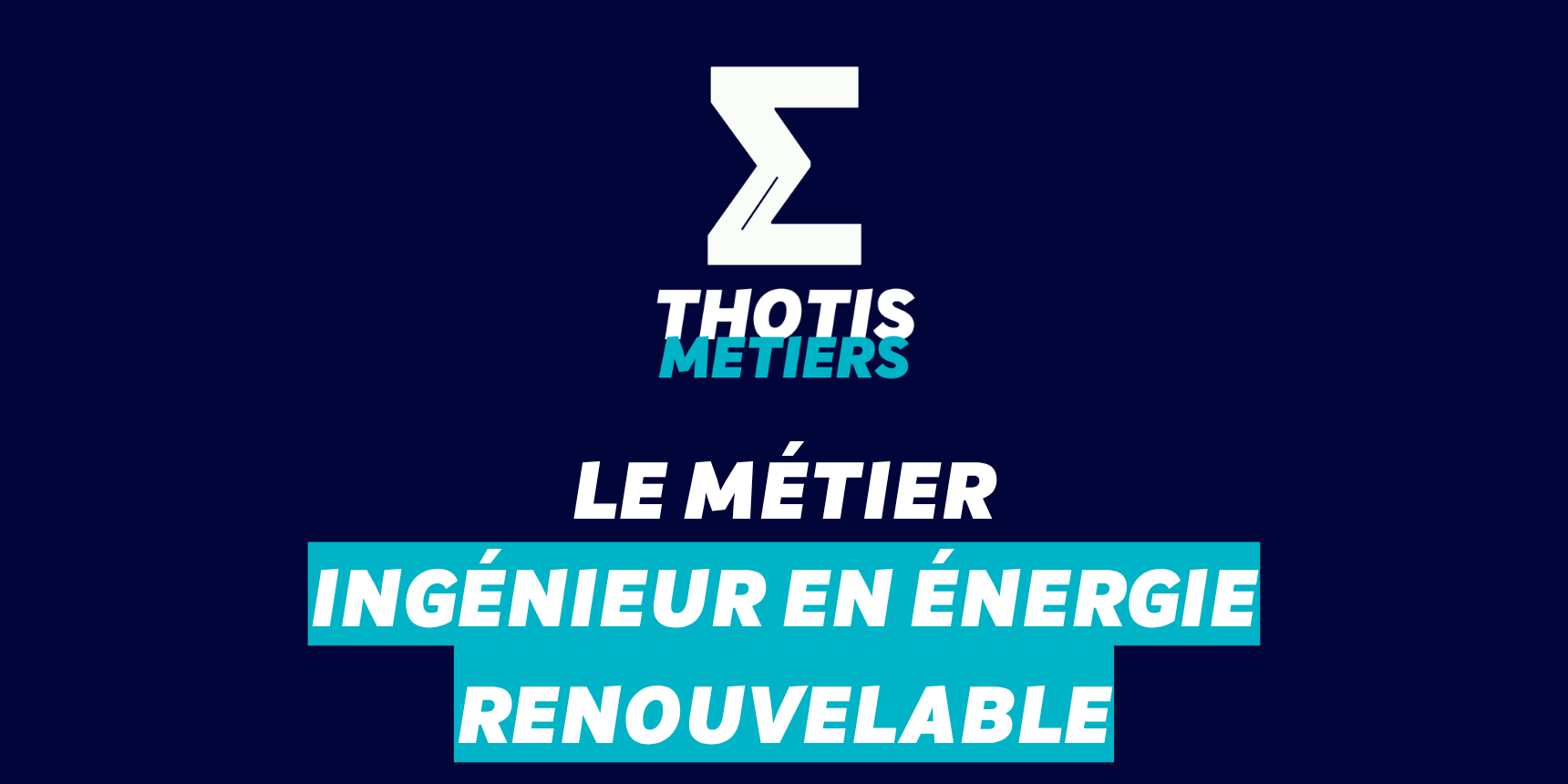 Ingénieur en énergie renouvelable Ingénieur en énergie renouvelable