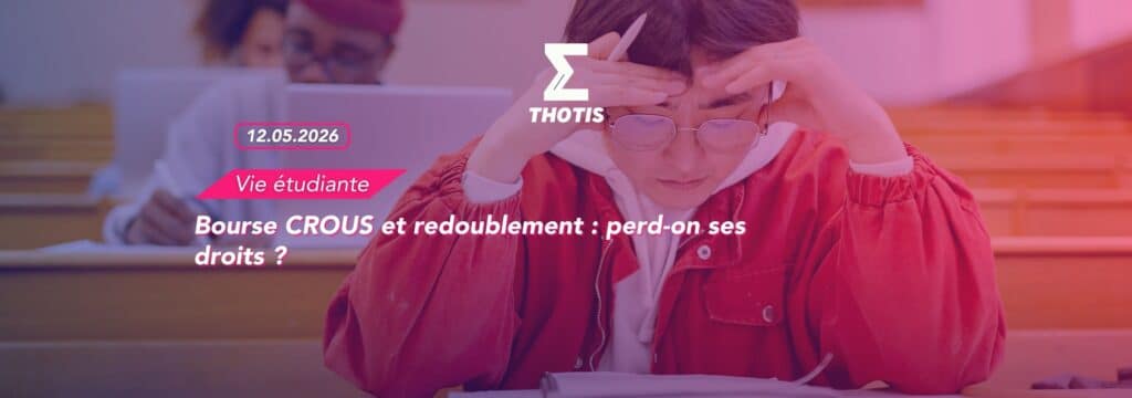 Bourse CROUS et redoublement : perd-on ses droits ?