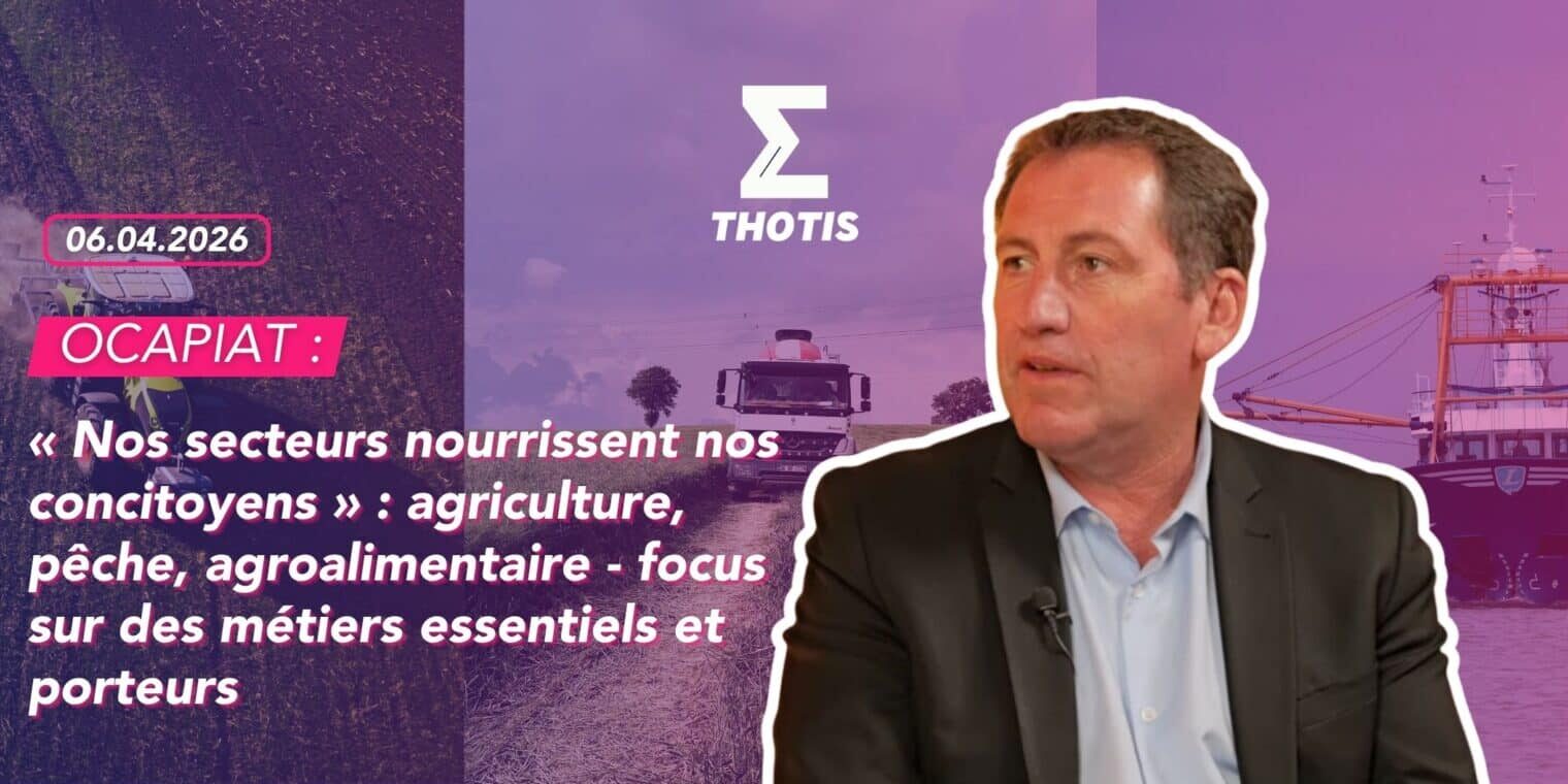 « Nos secteurs nourrissent nos concitoyens » : agriculture, pêche, agroalimentaire - focus sur des métiers essentiels et porteurs