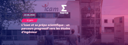L'Icam et sa prépa scientifique : un parcours progressif vers les études d'ingénieur