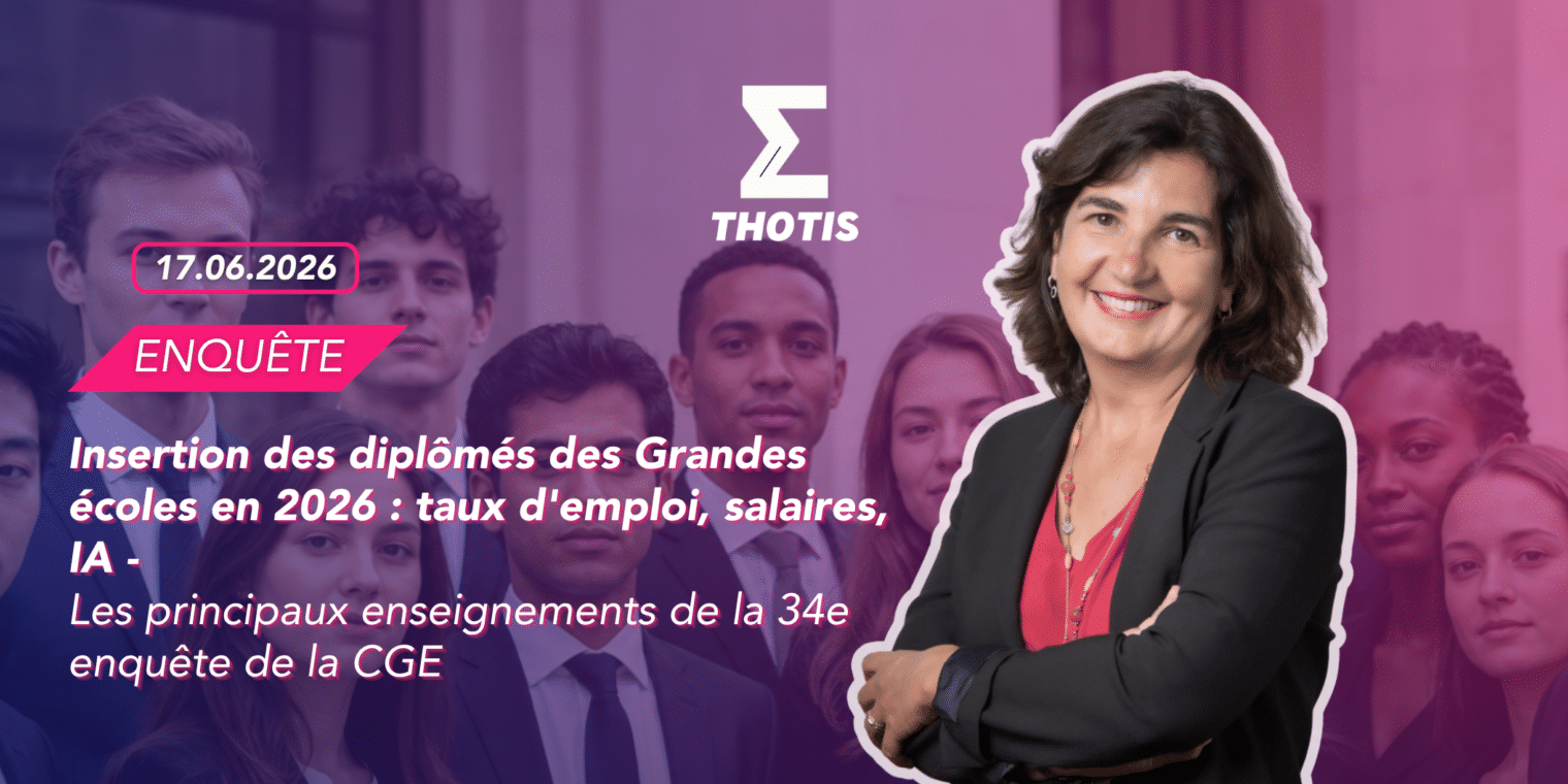 Insertion des diplômés des Grandes écoles : les principaux enseignements de la 34e enquête de la CGE