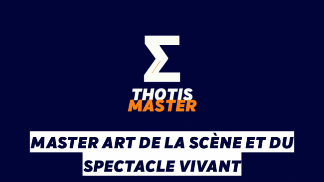 Master Art de la scène et du spectacle vivant Master Art de la scène et du spectacle vivant