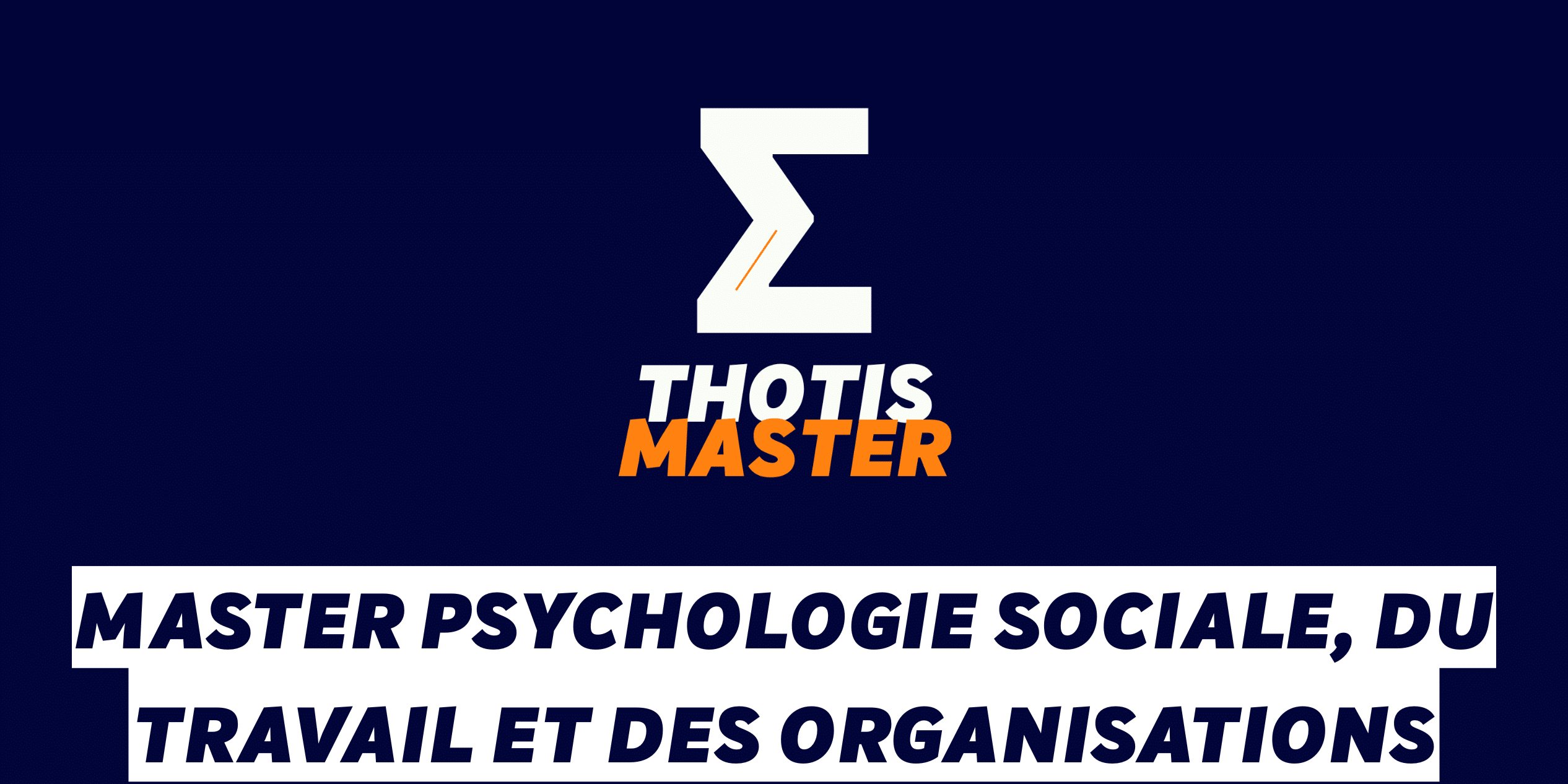 Master Psychologie sociale, du travail et des organisations