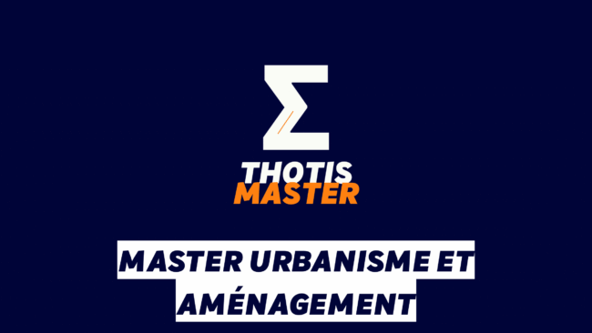 Master Urbanisme et Aménagement Master Urbanisme et Aménagement