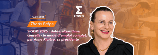 V3SIGEM 2026 dates, algorithme, conseils – le mode d’emploi complet, par Anne Rivière, sa présidente SIGEM Anne Rivière