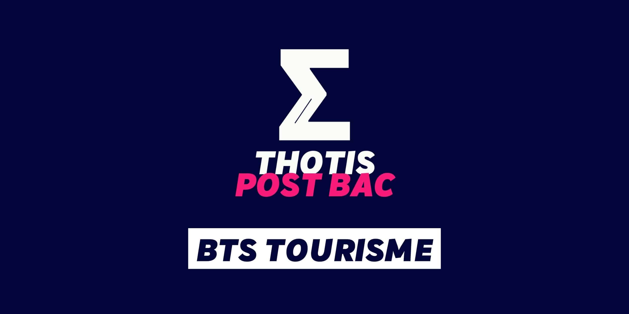 BTS tourisme BTS tourisme