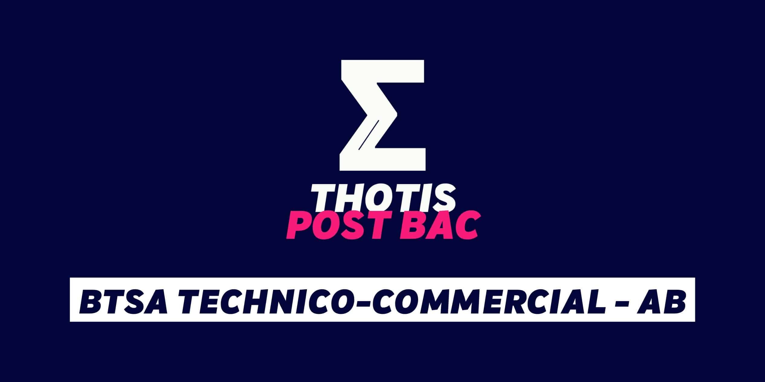 BTSA Technico-commercial – AB BTSA Technico-commercial - AB