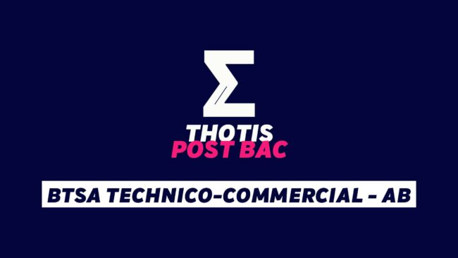 BTSA Technico-commercial – AB BTSA Technico-commercial - AB