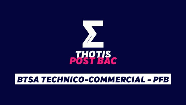 BTSA Technico-commercial – PFB BTSA Technico-commercial - PFB