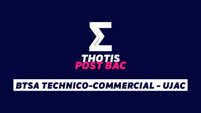 BTSA Technico-commercial – UJAC BTSA Technico-commercial - UJAC