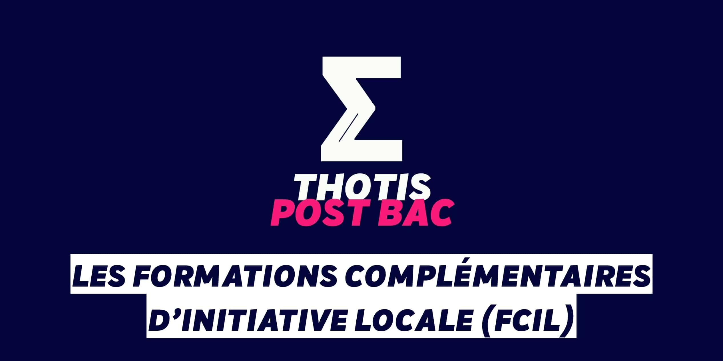 Les Formations complémentaires d’initiative locale (FCIL)