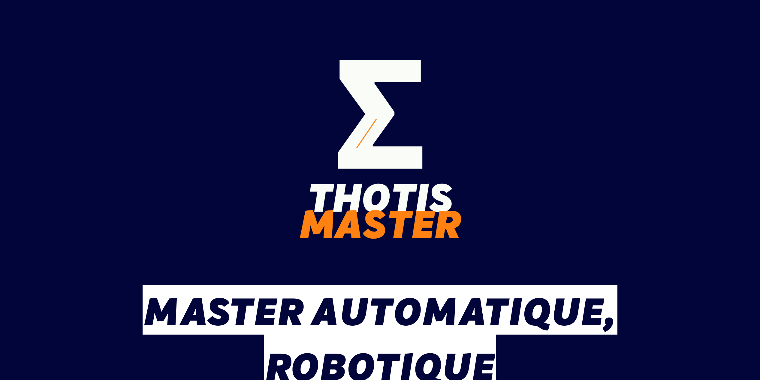 Master Automatique, robotique Master Automatique, robotique