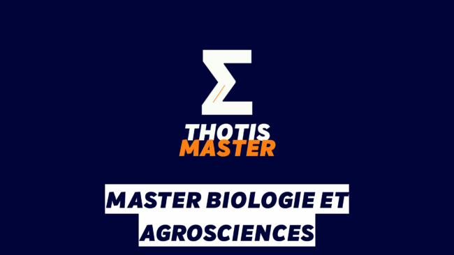 Master Biologie et Agrosciences Master Biologie et Agrosciences