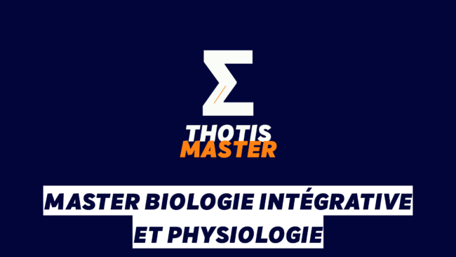 Master Biologie intégrative et physiologie Master Biologie intégrative et physiologie