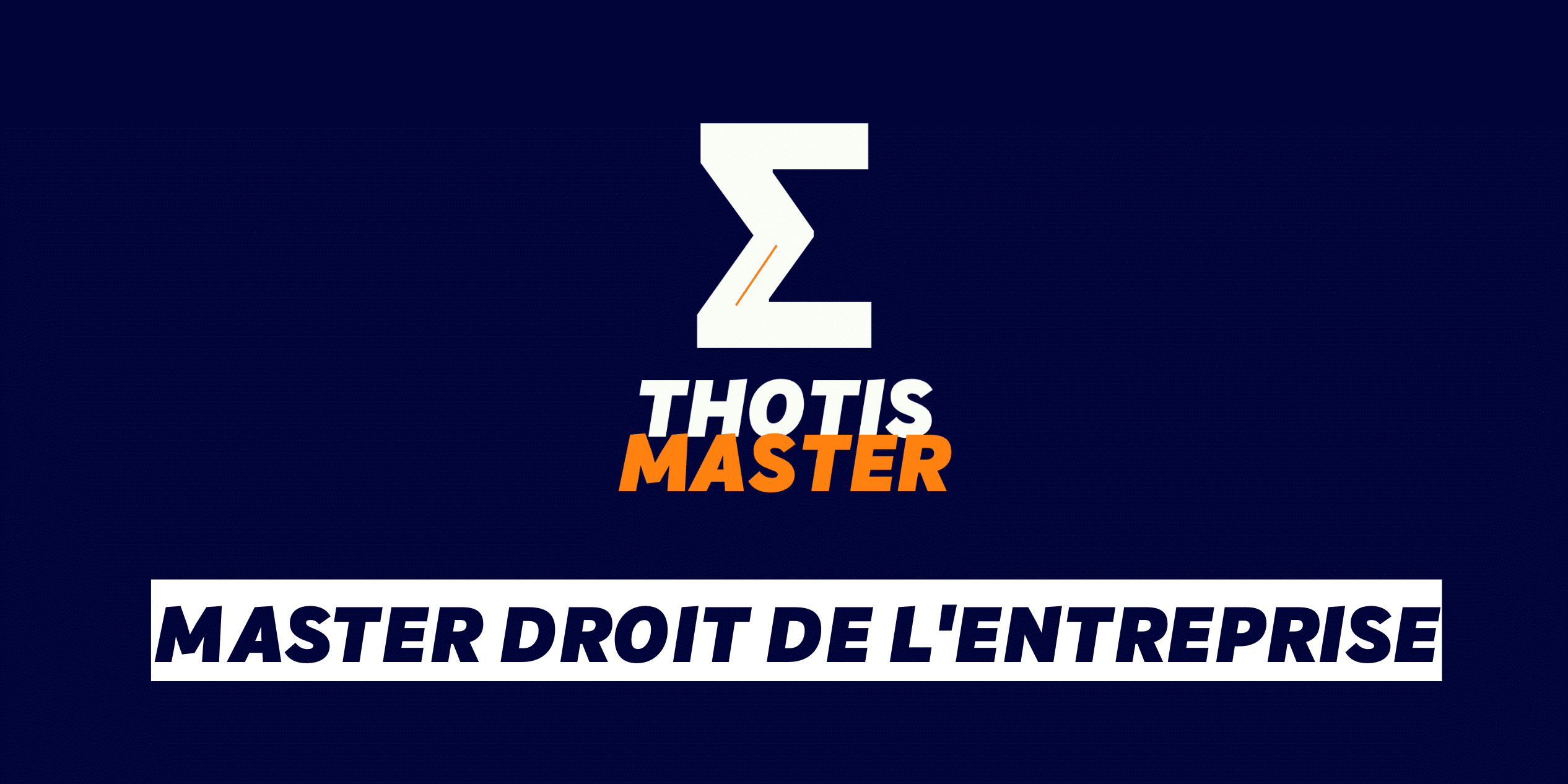 Master Droit de l’entreprise Master Droit de l'entreprise