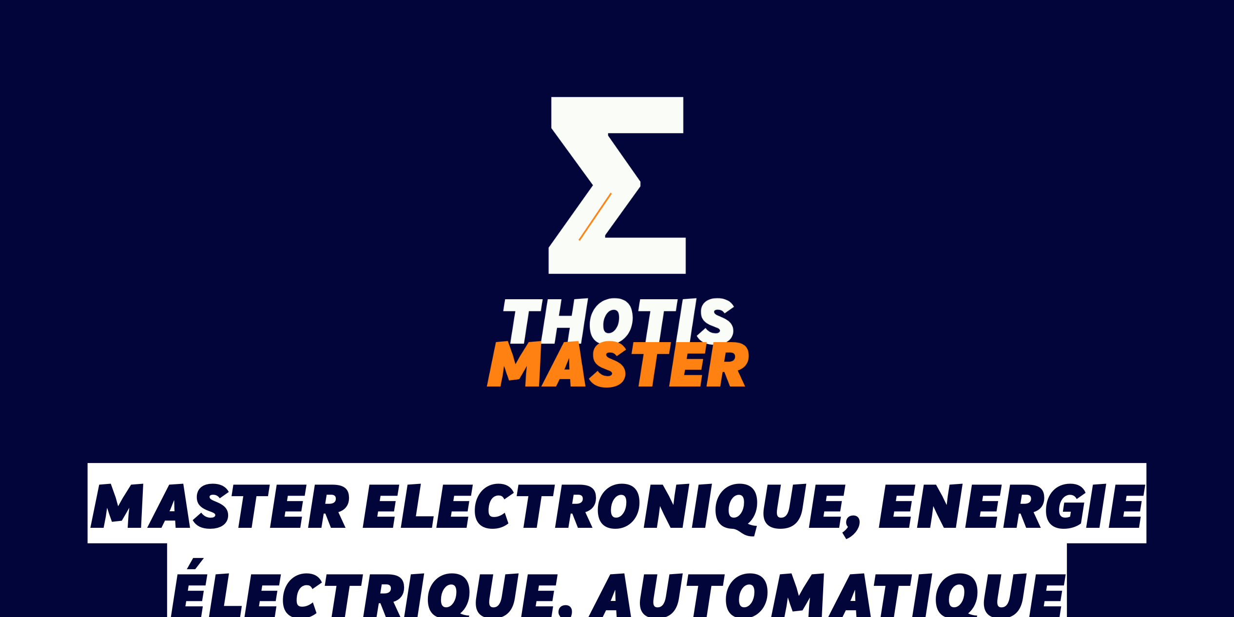 Master Electronique, Energie électrique, automatique Master Electronique, Energie électrique, automatique