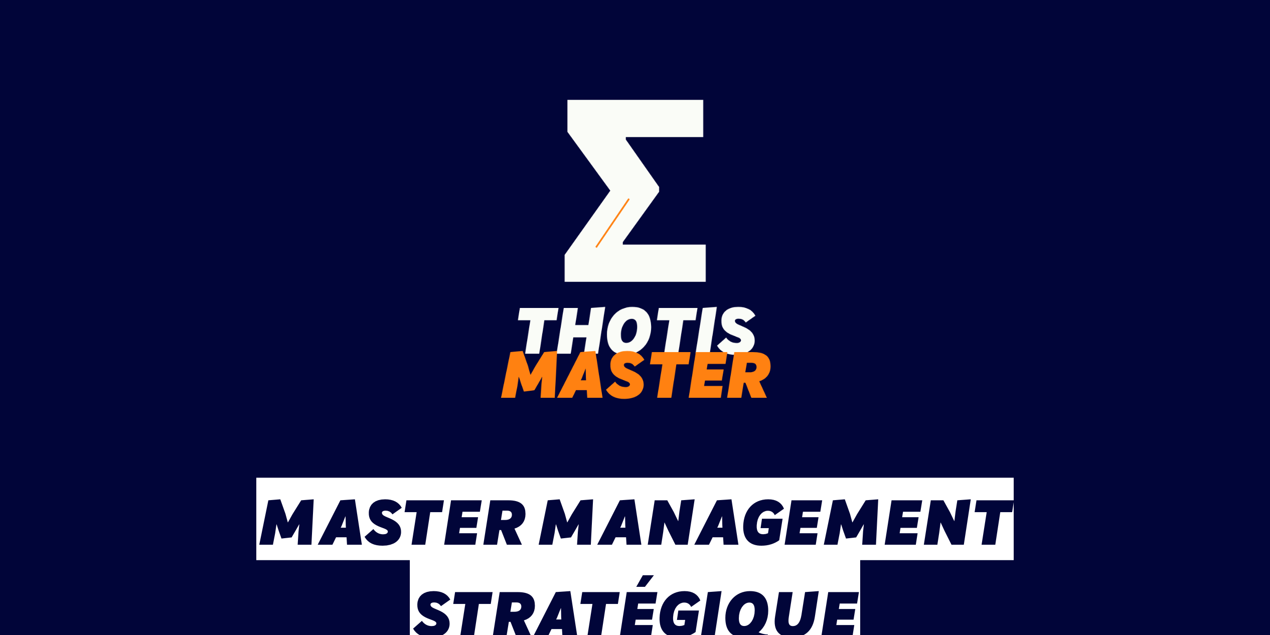 Master Management stratégique Master Management stratégique