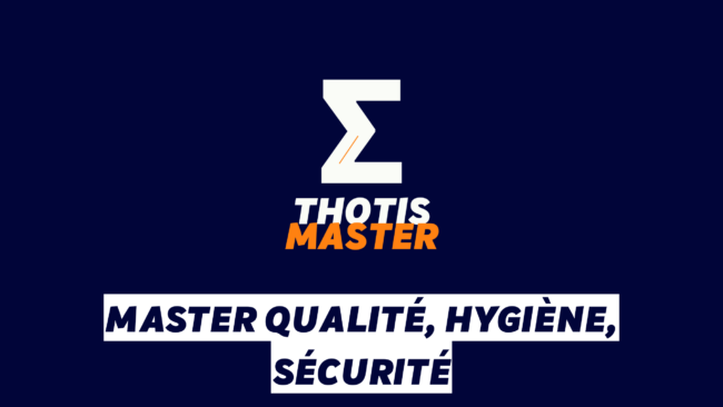 Master Qualité, hygiène, sécurité Master Qualité, hygiène, sécurité