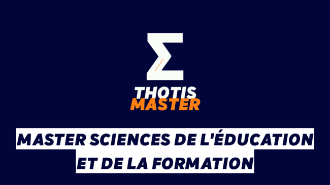 Master Sciences de l’éducation et de la formation Master Sciences de l'éducation et de la formation