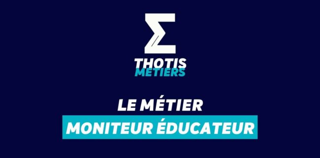 Moniteur educateur