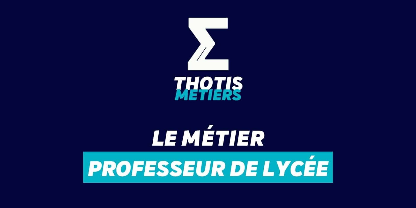 Professeur de lycée Professeur de lycée