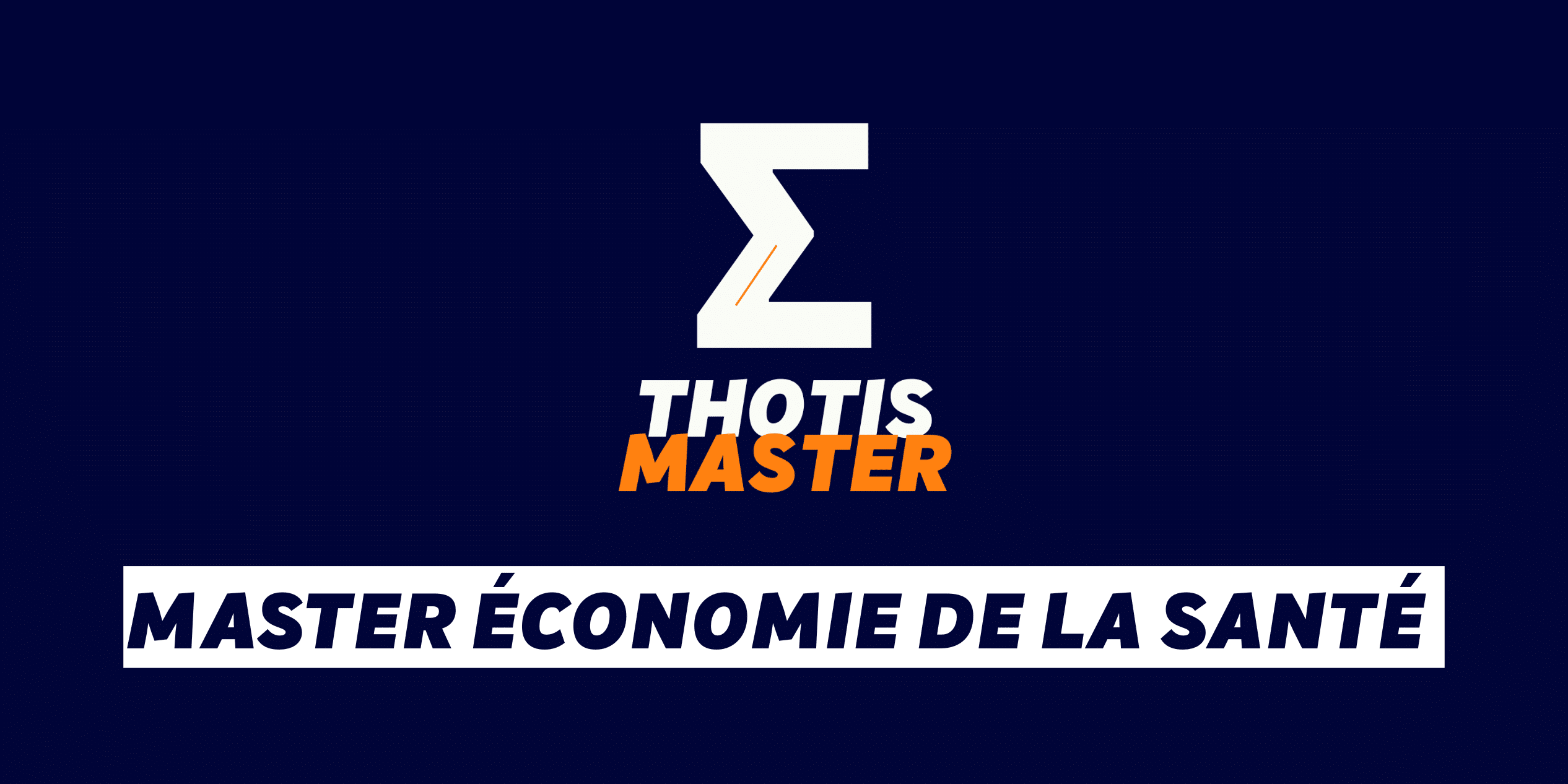 Master Économie de la santé Master Économie de la santé