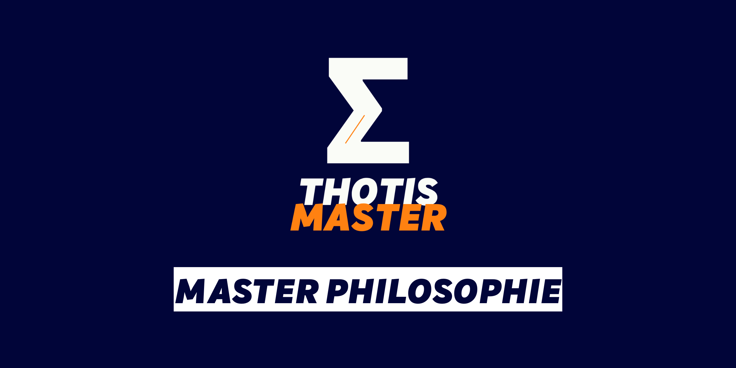 Logo on dark blue background: a white zigzag 'Z' above the words 'THOTIS' (white) and 'MASTER' (orange), followed by a white banner reading 'MASTER PHILOSOPHIE' in bold.