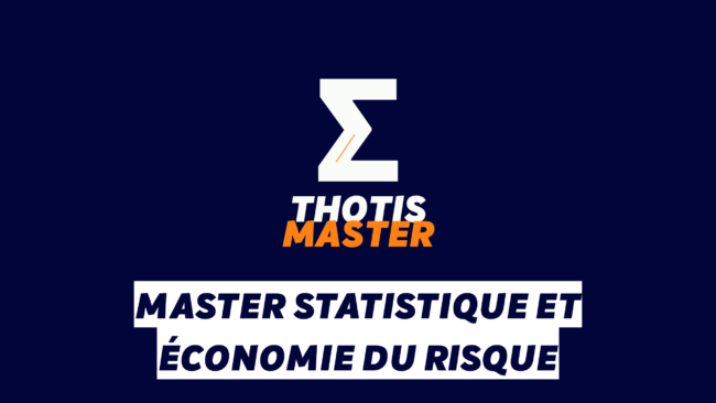 Master Statistique et économie du risque Master Statistique et économie du risque