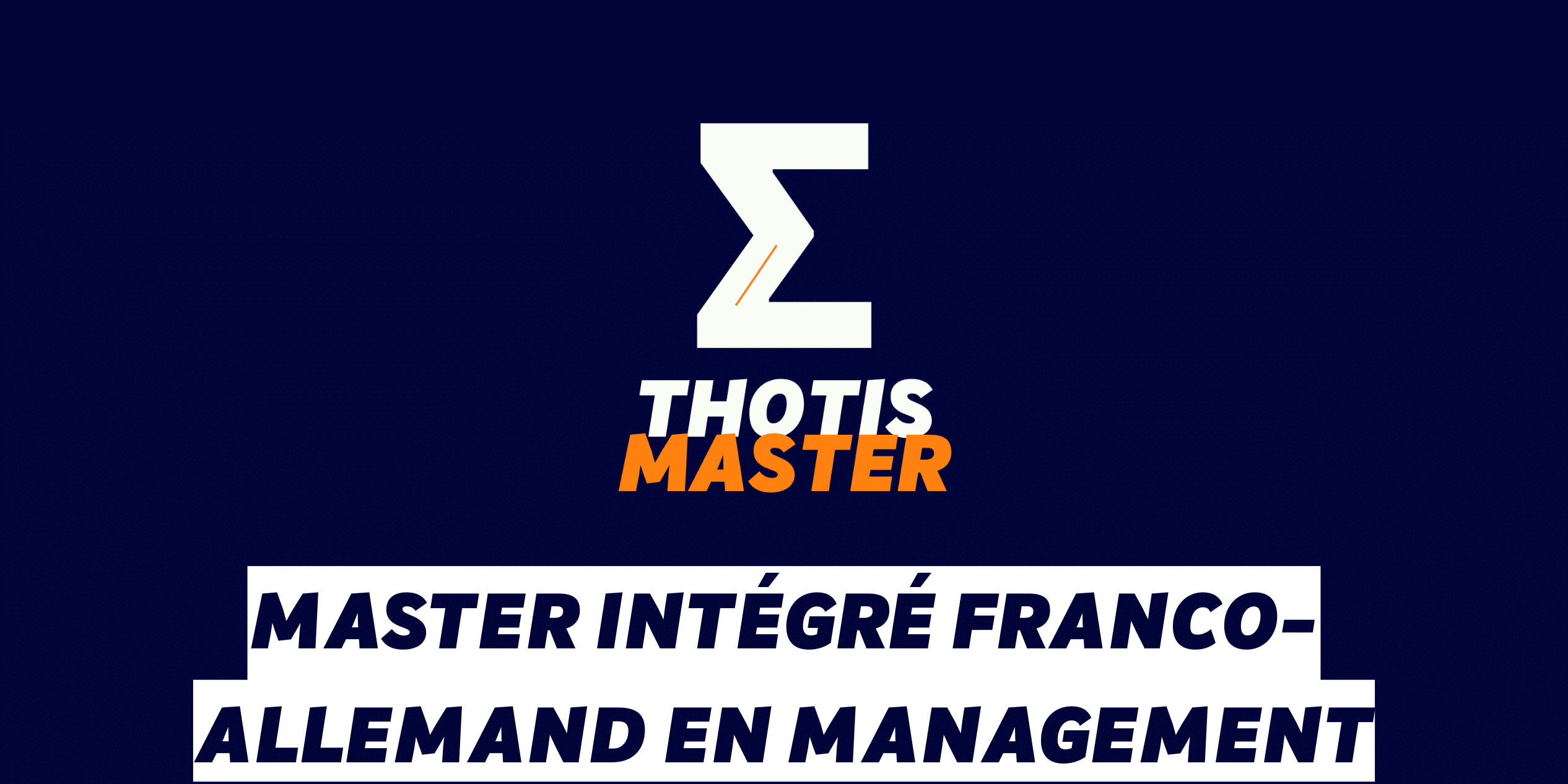 Master intégré franco-allemand en management Master intégré franco allemand en management